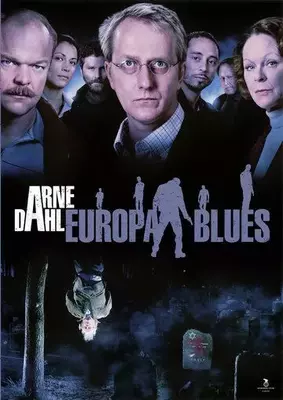 Arne Dahl: Europa blues 