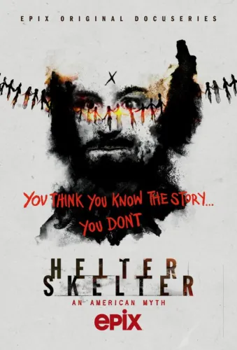 Helter Skelter: Американский миф 